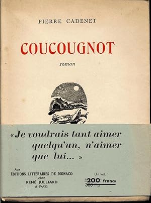 Image du vendeur pour Coucougnot mis en vente par L'ivre d'Histoires