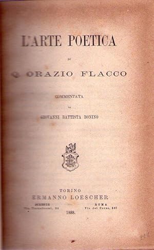 L'ARTE POETICA. Commentata da Giovanni Battista Bonino