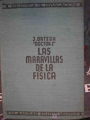 Seller image for LAS MARAVILLAS DE LA FSICA for sale by Librera Maestro Gozalbo