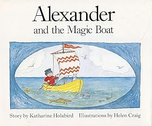 Bild des Verkufers fr Alexander and the Magic Boat zum Verkauf von E. M. Maurice Books, ABAA