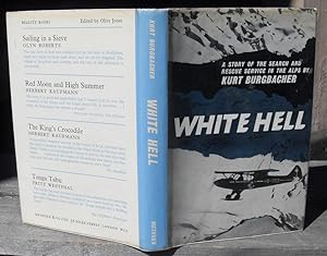 Bild des Verkufers fr White Hell A Story Of The Search And Rescue Service In The Alps zum Verkauf von JP MOUNTAIN BOOKS