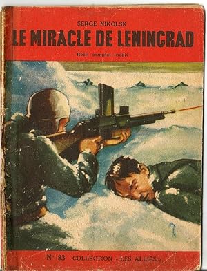 Un miracle de Leningrad - Collection Les alliés (n°83)