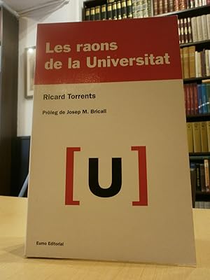 LES RAONS DE LA UNIVERSITAT.