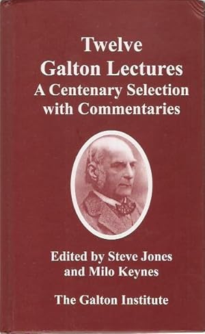 Bild des Verkufers fr Twelve Galton Lectures : These Lectures, which were delivered between 1914 and 1982, have been selected to commemorate the Centenary of The Galton Institute in 2007. zum Verkauf von City Basement Books