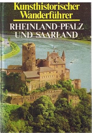 Bild des Verkufers fr Kunsthistorischer Wanderfhrer - Rheinland-Pfalz und Saarland (Hardcover-Ausgabe) zum Verkauf von Allguer Online Antiquariat