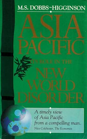 Immagine del venditore per Asia Pacific: Its Role in the New World Disorder venduto da Adelaide Booksellers