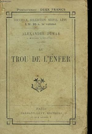 Image du vendeur pour LE TROU DE L'ENFER. mis en vente par Le-Livre