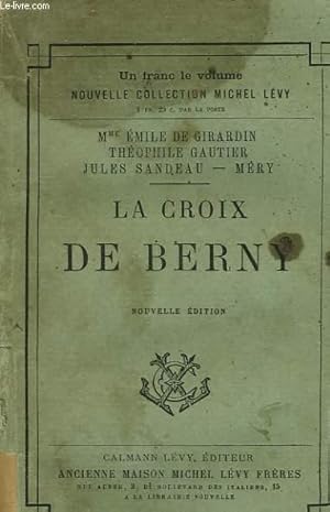 Immagine del venditore per LA CROIX DE BERNY. venduto da Le-Livre