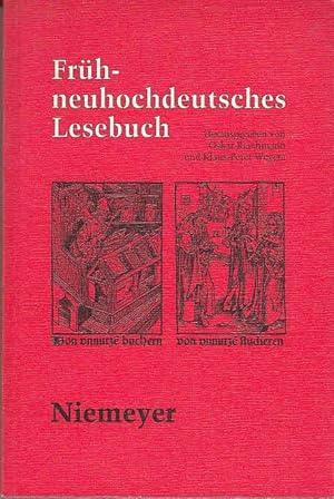 Imagen del vendedor de Frh-neuhochdeutsches Lesebuch. a la venta por Antiquariat Carl Wegner