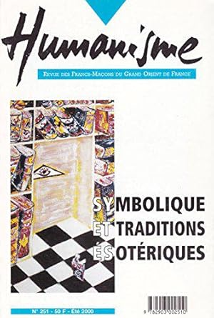 Image du vendeur pour Symbolique Et Traditions Esoteriques N 251 Ete 2000 mis en vente par JLG_livres anciens et modernes