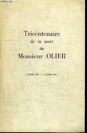 Bild des Verkufers fr Tricentenaire de la mort de monsieur olier - extrait du bulletin trimestriel des anciens eleves de saint-sulpice zum Verkauf von JLG_livres anciens et modernes