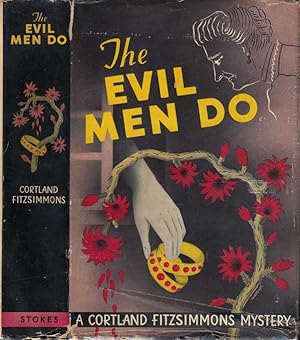 The Evil Men Do