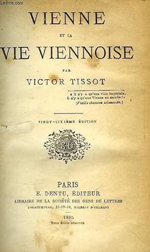 Seller image for VIENNE ET LA VIE VIENNOISE for sale by Le-Livre