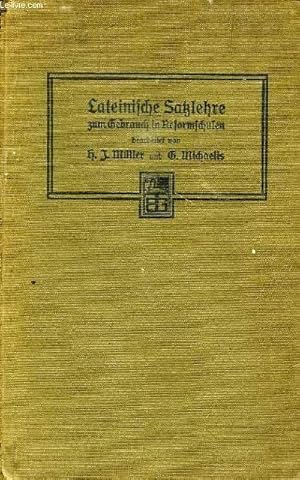 Image du vendeur pour LATEINISCHE SATZLERE, ZUM GEBRAUCH IN REFORMSCHULEN mis en vente par Le-Livre