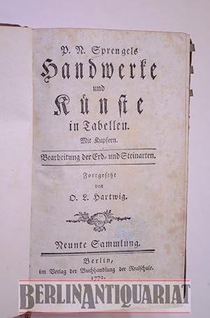 Handwerke und Knste. 9. und 10 Sammlung. In Tabellen. Mit Kupfern. Fortgesetzt von O. L. Hartwig. ...