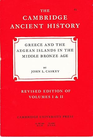 The Cambridge Ancient History: Greece, Crete and Aegean Islands in the Middle Bronze Age.