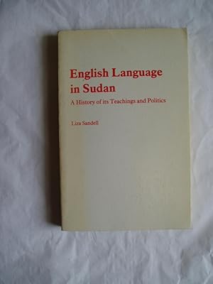 Immagine del venditore per English Language in Sudan : A History of Its Teachings and Politics venduto da Expatriate Bookshop of Denmark