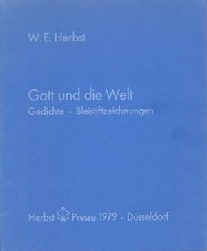Seller image for Gott und die Welt. Gedichte - Bleistiftzeichnungen. for sale by Galerie Joy Versandantiquariat  UG (haftungsbeschrnkt)