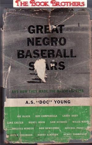 Image du vendeur pour Great Negro Baseball Stars:and How They Made The Major Leagues mis en vente par THE BOOK BROTHERS