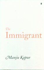 Seller image for The Immigrant for sale by timkcbooks (Member of Booksellers Association)