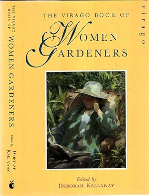 Seller image for The Virago Book of Women Gardeners for sale by Pendleburys - the bookshop in the hills