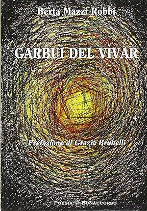 Bild des Verkufers fr Garbui del vvar zum Verkauf von Libro Co. Italia Srl