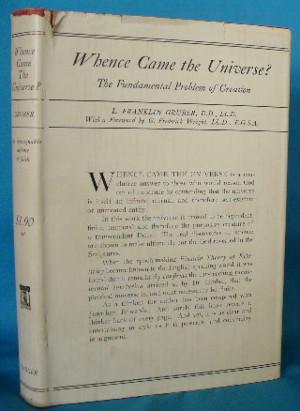 Seller image for Whence Came the Universe? The Fundamental Problem of Creation for sale by Alhambra Books
