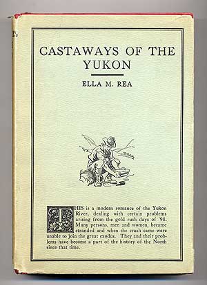 Seller image for Castaways of the Yukon for sale by Between the Covers-Rare Books, Inc. ABAA