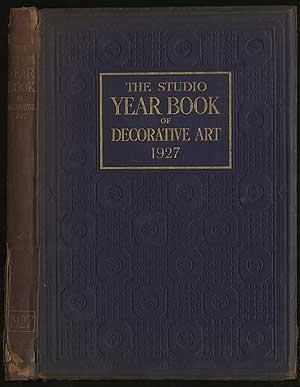 Seller image for Decorative Art, 1927: "The Studio" Year-Book for sale by Between the Covers-Rare Books, Inc. ABAA