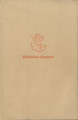Rüdesheimer Fragmente. Mit Zeichnungen von Fr. Bilek.