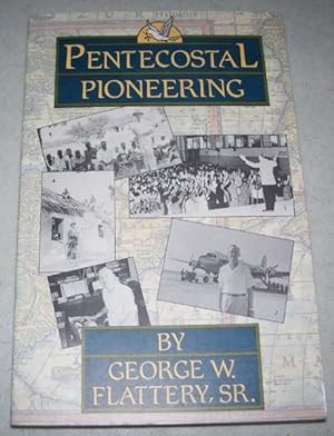 Seller image for Pentecostal Pioneering: An Autobiography for sale by Easy Chair Books