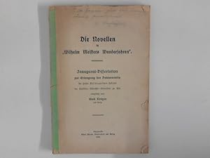 Imagen del vendedor de Die Novellen in "Wilhelm Meisters Wanderjahren". Dissertation : Hohen Philosophischen Fakultt der Christian-Albrechts-Universitt zu Kiel a la venta por ANTIQUARIAT FRDEBUCH Inh.Michael Simon