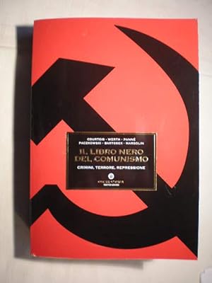Seller image for Il libro nero del comunismo. Crimini, terrore, repressione for sale by Librería Antonio Azorín