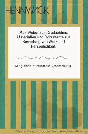Bild des Verkäufers für Max Weber zum Gedächtnis. Materialien und Dokumente zur Bewertung von Werk und Persönlichkeit. zum Verkauf von HENNWACK - Berlins größtes Antiquariat