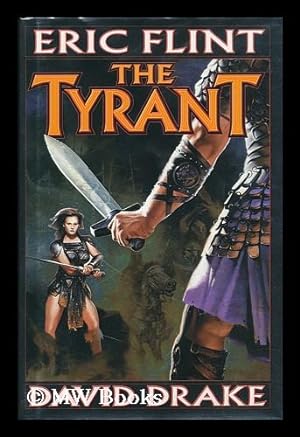 Immagine del venditore per The Tyrant / Eric Flint & David Drake venduto da MW Books