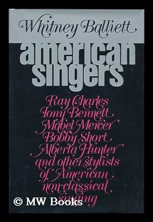 Seller image for American Singers / Whitney Balliett for sale by MW Books