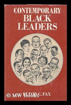 Imagen del vendedor de Contemporary Black Leaders [By] Elton C. Fax a la venta por MW Books