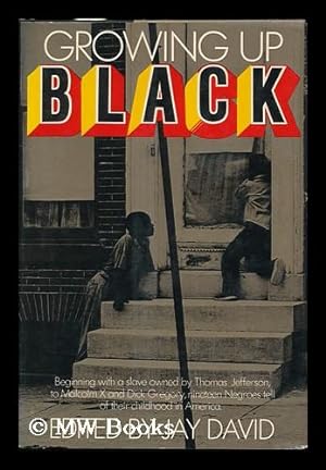 Seller image for Growing Up Black, Edited by Jay David for sale by MW Books