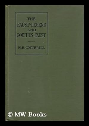 Imagen del vendedor de The Faust-Legend and Goethe's "Faust" a la venta por MW Books