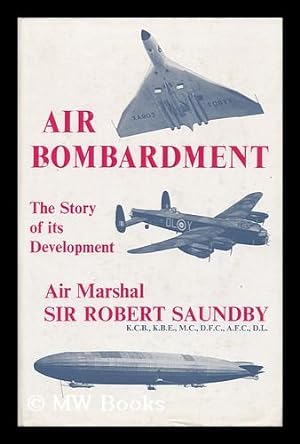 Image du vendeur pour Air Bombardment: the Story of its Development mis en vente par MW Books