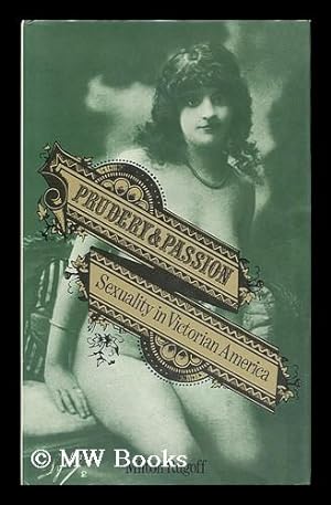 Seller image for Prudery & Passion / Milton Rugoff for sale by MW Books
