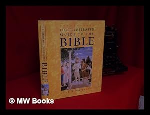 Bild des Verkufers fr The Illustrated Guide to the Bible / J. R. Porter zum Verkauf von MW Books