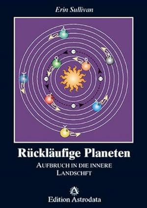 Bild des Verkufers fr Rcklufige Planeten : Aufbruch in die innere Landschaft zum Verkauf von AHA-BUCH GmbH