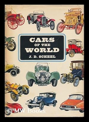 Immagine del venditore per Cars of the World / by J. D. Scheel ; Translated by D. Cook-Radmore. Illustrated by Verner Hancke venduto da MW Books Ltd.