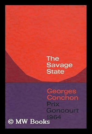 Imagen del vendedor de The Savage State; Translated by Peter Fryer a la venta por MW Books Ltd.