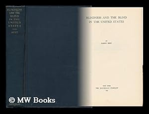 Imagen del vendedor de Blindness and the Blind in the United States, by Harry Best a la venta por MW Books