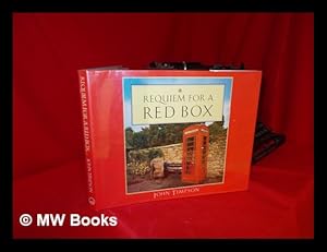 Imagen del vendedor de Requiem for a Red Box / John Timpson ; Photographers Neil McAllister, Val Corbett a la venta por MW Books