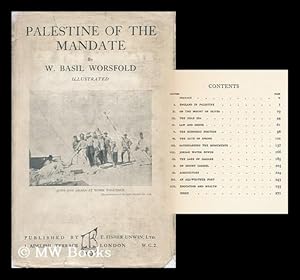 Image du vendeur pour Palestine of the Mandate : Illustrated / by W. Basil Worsfold mis en vente par MW Books