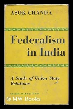 Imagen del vendedor de Federalism in India a la venta por MW Books Ltd.