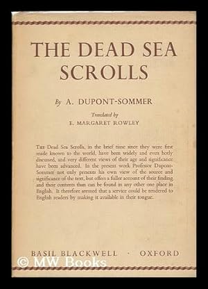 Image du vendeur pour The Dead Sea Scrolls, a Preliminary Survey; Translated from the French by E. Margaret Rowley mis en vente par MW Books Ltd.